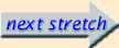 next stretch